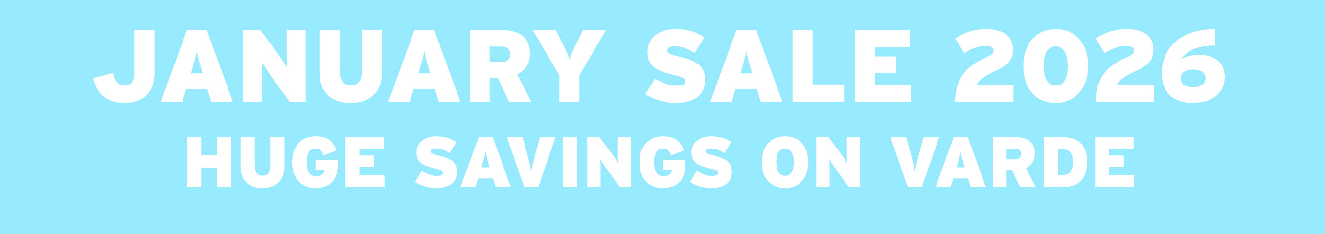 January Sale - Varde